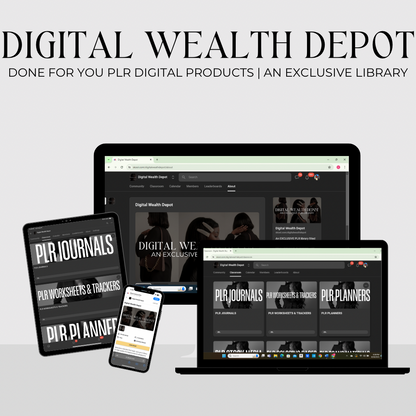 Digital Wealth Depot: An Exclusive PLR Community